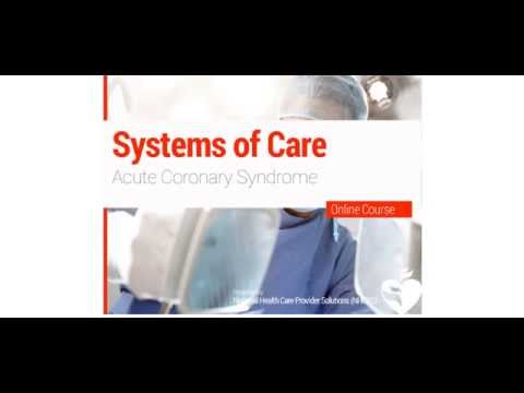13. ACLS - Systems of Care - Acute Coronary Syndrome