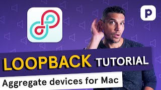 Video thumbnail for How to set up an aggregate audio device on Mac - Loopback tutorial by Podia