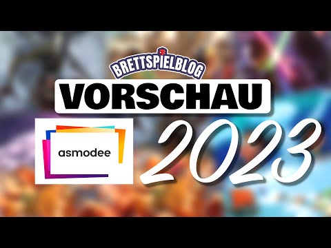 ➡️ Vorschau auf die ASMODEE Highlights 2023! 🤩🤩🤩