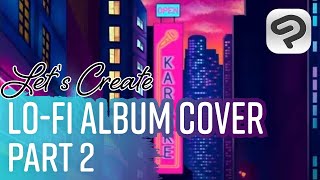 How to paint a neon cityscape for album art | JudithzzYuko