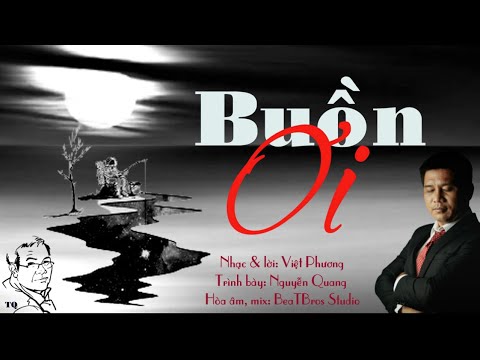 Buồn ơi! - Nguyễn Quang