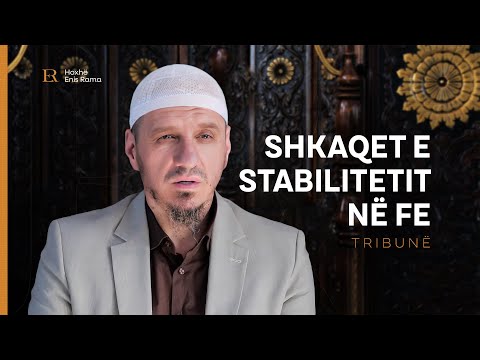 Tribunë | Shkaqet e stabilitetit në fe - Enis Rama