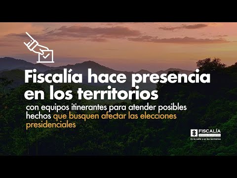 Fiscal Barbosa: Fiscalía está en territorios para atender posibles hechos que afecten elecciones