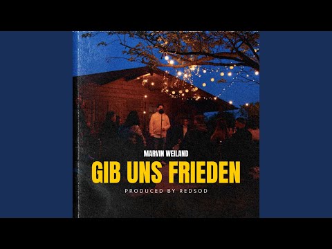 Gib uns Frieden