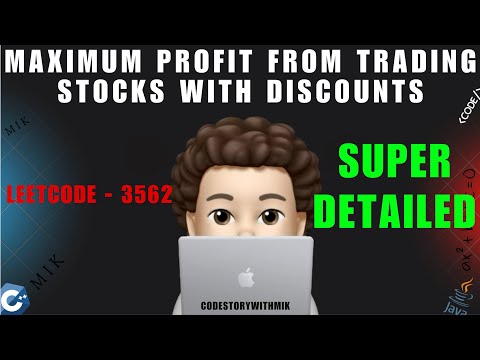 Maximum Profit from Trading Stocks with Discounts | Super Detailed | Beginner | Leetcode 3562 | MIK