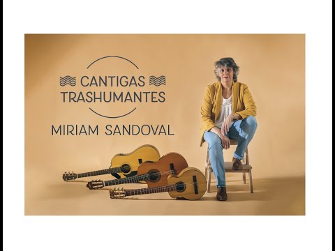 Cantigas Trashumantes MIRIAM SANDOVAL