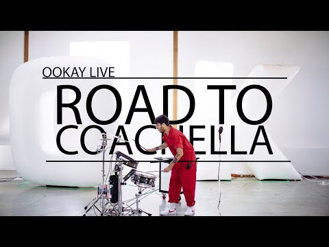 Ookay Road To Coachella 2019