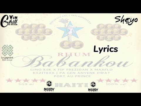 Babankou - Fip Prezidan X Gino KSK X MaxFlo Kazitexx (lyrics)