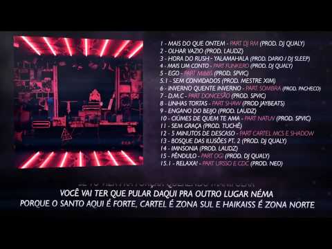 Haikaiss Part. Cartel Mc's e Shadow - 5 Minutos de Descaso (Prod. Mestre Xim)