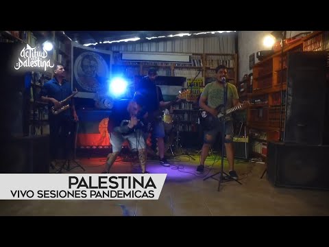 ACTITUD PALESTINA - Palestina (Sesiones Pandemicas en la Chinaski)