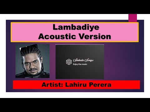 Lambadiye  - Acoustic Version-  Lahiru Perera