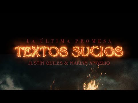 Justin Quiles,  @MariahAngeliq - Textos Sucios (Audio Oficial)