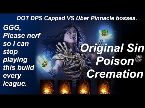 All Uber Bosses - Cremation Compilation with Original Sin+Poison Scaling