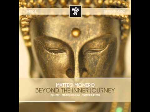 Matteo Monero - Beyond The Inner Journey (Dj Lemy Remix) - Suffused Music