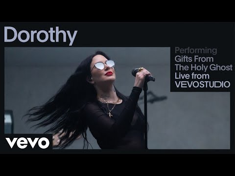 Dorothy - Gifts From The Holy Ghost (Vevo Studio Performance)
