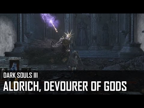 Dark Souls 3 - Aldrich, Devourer of Gods Boss Fight