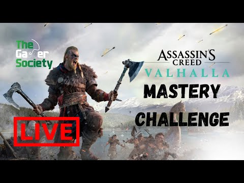 ASSASSIN'S CREED VALHALLA: MASTERY CHALLENGE DLC - FULL PLAYTHROUGH - TGS - LIVE STREAM - LII - 52!