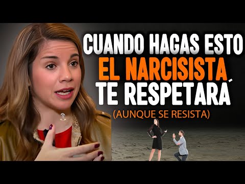 Como hacer que un NARCISISTA TE RESPETE  Aunque se resista