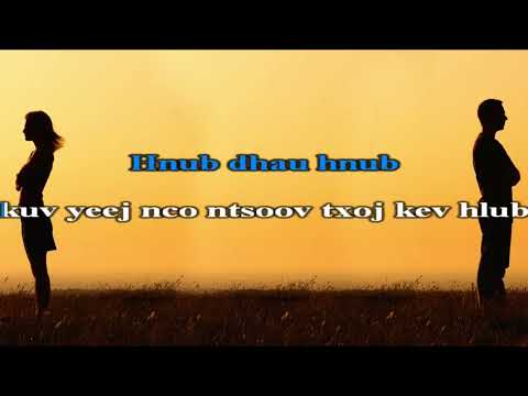 lightofday ft. Sua Yang - Mus Zoo Koj  karaoke