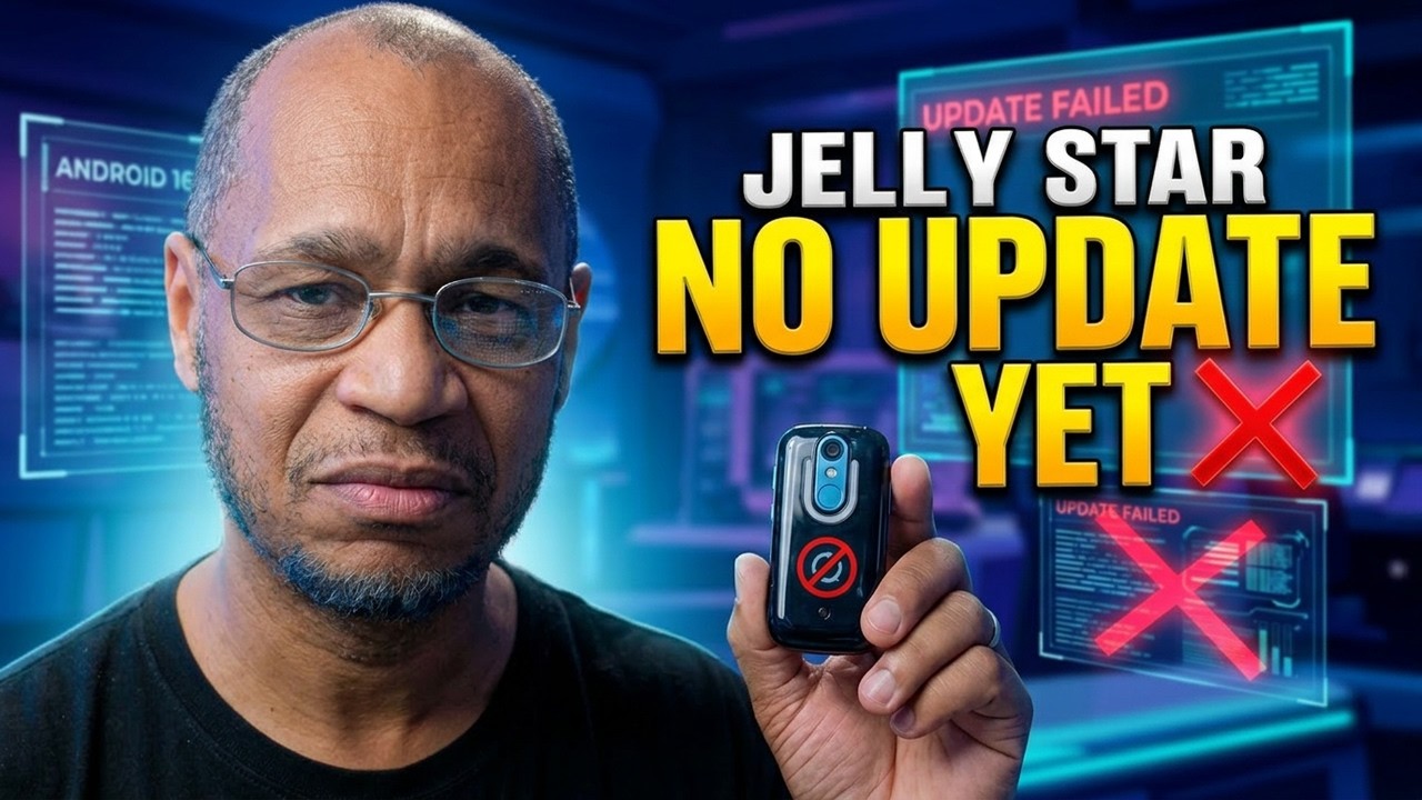 What Happened to the Unihertz Jelly Star 2026 Updates
