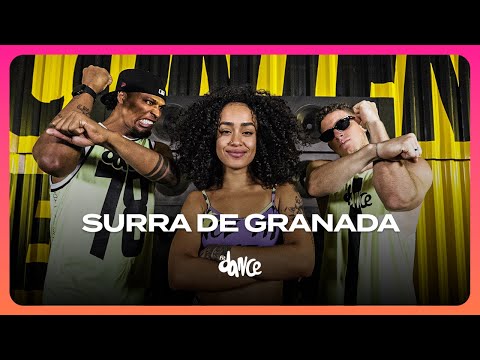 SURRA DE GRANADA - Matheuzinho do Recife, Snoop J.U, Vini Mello | FitDance (Coreografia)