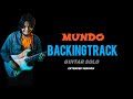 Mundo - IV OF SPADES  BACKINGTRACK (solo) Extended Version