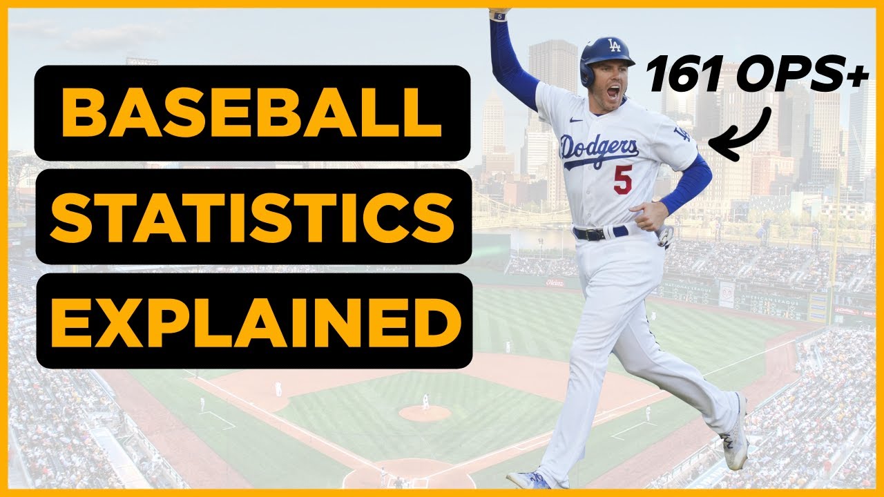 Baseball Statistics Explained (OPS, WAR, FIP, etc.)