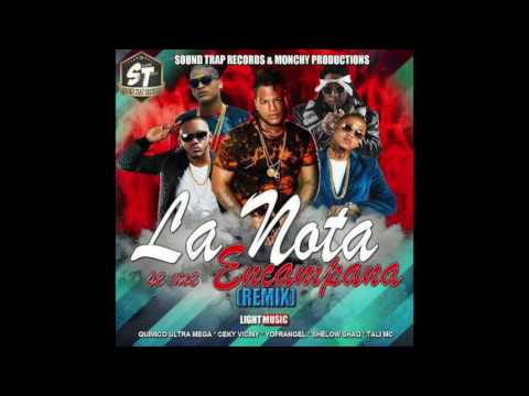 Yofrangel 911 - La nota se me encampana (REMIX)
