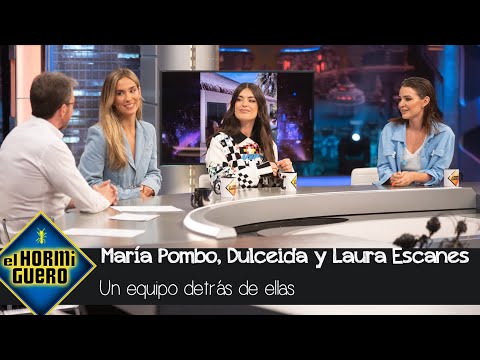 María Pombo, Dulceida y Laura Escanes confiesan el secreto de su éxito - El Hormiguero