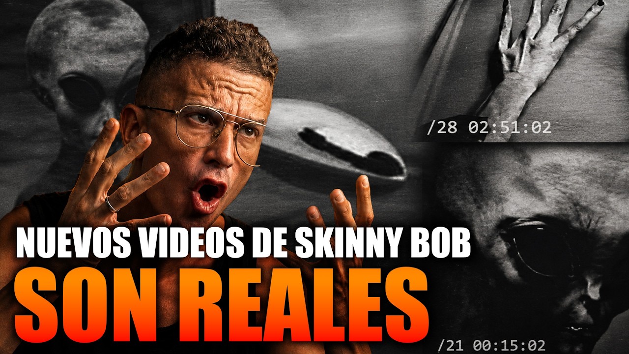 CONFIRMADO LOS NUEVOS VÍDEOS DE SKINNY BOB SON REALES