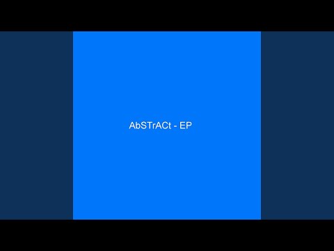 Abstract#2 (2024 Remaster)