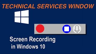 How To Record Your Screen in Windows 10