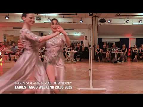 Karin Solana & Maude Andrey - Pobre Flor - Romántica Milonguera - LADIES TANGO WEEKEND, 4 th Edition