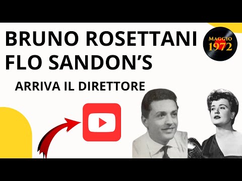 Flo Sandon's e Bruno Rosettani cantano Arriva il direttore (1954)