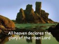 All Heavens Declare - Robin Mark (with lyrics) 