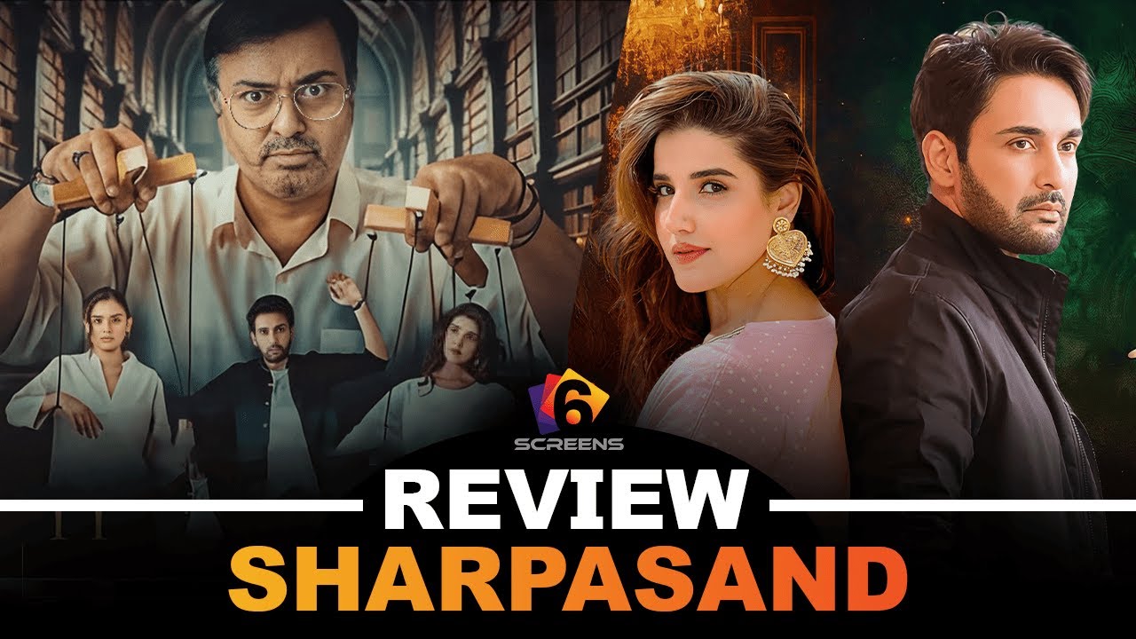SHARPASAND Drama Teaser Breakdown | Nauman Ijaz, Hira Mani, Hareem Farooq | ARY Digital