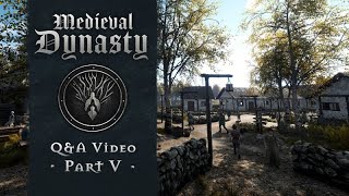 Medieval Dynasty - Q&A with Developers Video #5