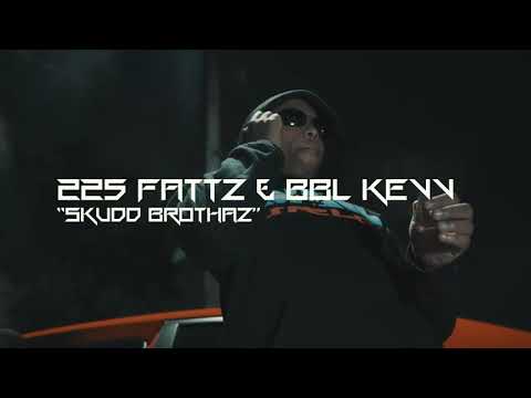 BBL Kevv & Fattz - SkuddBrothas (Official Music Video)