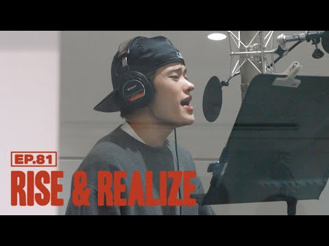 ‘Fame’ Recording | RISE & REALIZE EP.81