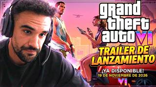 ILLOJUAN REACCIONA y ANALIZA el TRÁILER de LANZAMIENTO de GTA 6