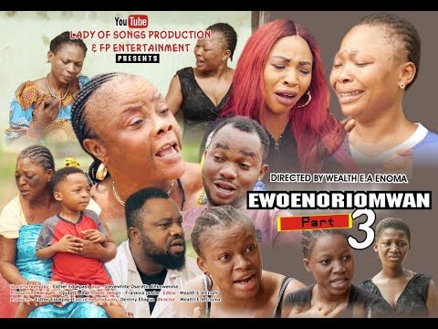 EWOENORIOMWAN) SEASON 3) LATEST BENIN MOVIE 2019 ]