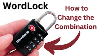 Step-by-Step Guide to Changing Your Wordlock Travel Lock Combination