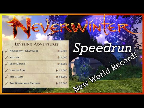 Neverwinter Speedrun - All Leveling Adventures 04:23:03 New World Record!