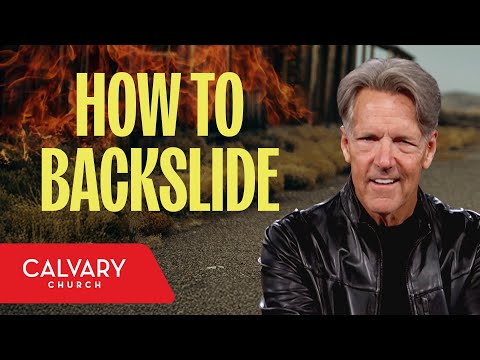 How to Backslide - Nehemiah 13 - Skip Heitzig