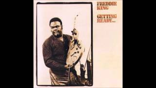 Freddie King - Getting Ready - 1971 - Full Album