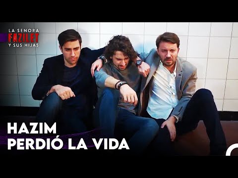 Una Pérdida Que La Familia Egemen No Esperaba - La Señora Fazilet y Sus Hijas