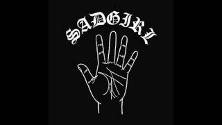 SadGirl - Vol. Three: The Hand That Did The Deed - Little Queenie (2016)