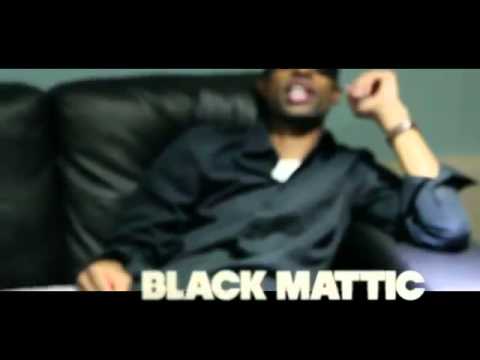 Black Mattic- Black Label Chronicles Part 1