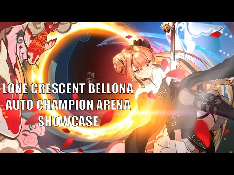Auto Champion Arena with Lone Crescent Bellona - Epic Seven