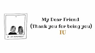 Download lagu IU 'My Dear Friend' // Lirik Sub Indo mp3 Download lagu IU 'My Dear Friend' // Lirik Sub Indo mp3